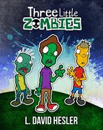 Three Little Zombies