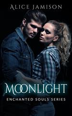 Enchanted Souls Series Moonlight