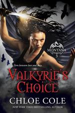 Valkyrie's Choice