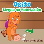 El Osito Limpia Su Habitación