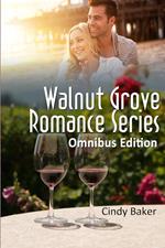 THE WALNUT GROVE ROMANCE SERIES BOXED SET