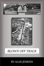 Blown Off Track