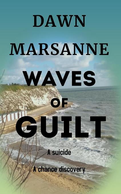 Waves of Guilt