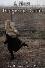 A Most Dangerous Game, Book 2