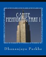 C-Suite Mentoring Part 1