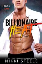 Billionaire Heat Book One