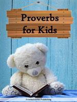 Proverbs for Kids