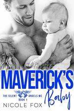 Maverick's Baby: An MC Romance