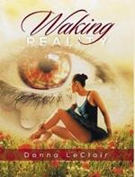 Waking Reality: Acts of Innocence and Awakenings