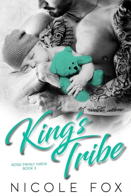 King’s Tribe: A Dark Bad Boy Mafia Romance