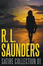 R. L. Saunders Satire Collection 01