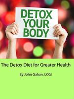 The Detox Diet for Greater Health