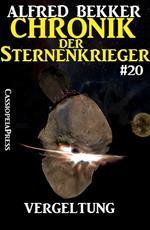 Vergeltung - Chronik der Sternenkrieger #20