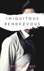 Iniquitous Rendezvous