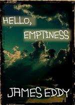 Hello, Emptiness