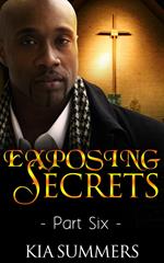 Exposing Secrets 6
