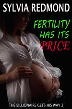 Fertility Has Its Price