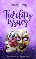 Fidelity Issues