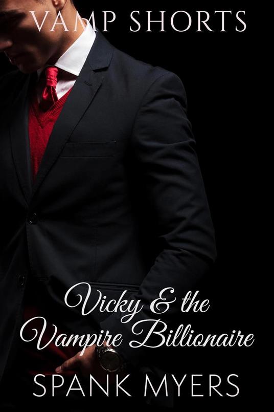Vicky and the Vampire Billionaire