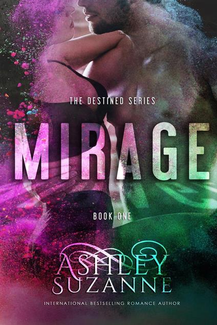 Mirage - Ashley Suzanne - ebook