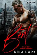 Bent (Book 1)