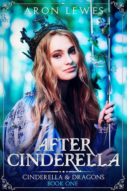 After Cinderella - Aron Lewes - ebook