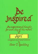 Be Inspired - April