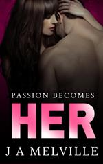 Passion Becomes Her