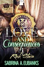 Love and Consequences 4 Rock Stars