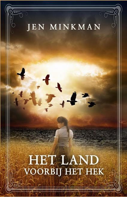 Het land voorbij het hek - Jen Minkman - ebook