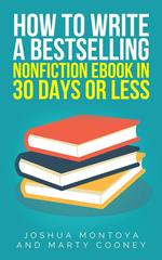 How To Write A Bestselling Non-Fiction eBook In 30 Days Or Less