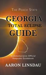 Georgia Total Eclipse Guide