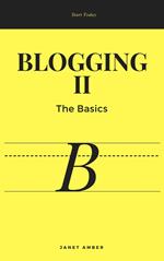Blogging II: The Basics