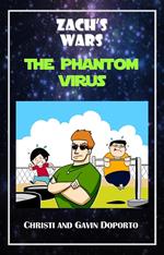 Zach's Wars 2: The Phantom Virus