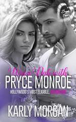 Win a Date with Pryce Monroe Book Two