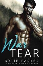 War Tears: A Military Mountain Man Romance