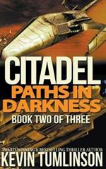 Citadel: Paths in Darkness