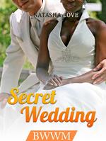 Secret Wedding: BWWM