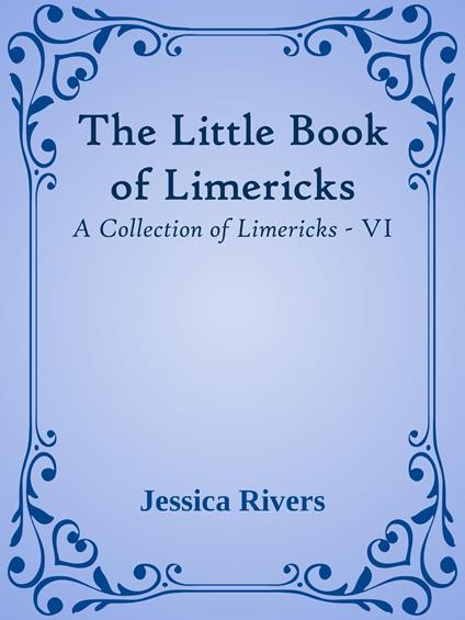 The Little Book of Limericks