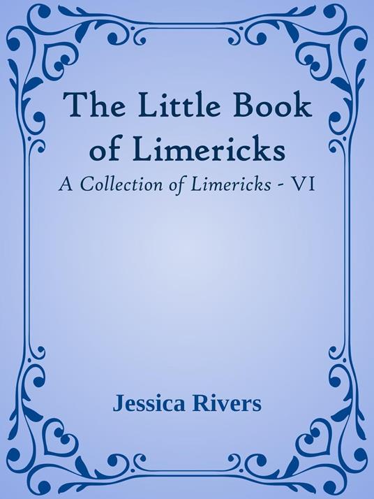 The Little Book of Limericks