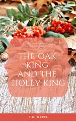 The Oak King and The Holly King