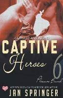 Captive Heroes