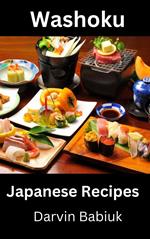 Washoku: Japanese Recipes