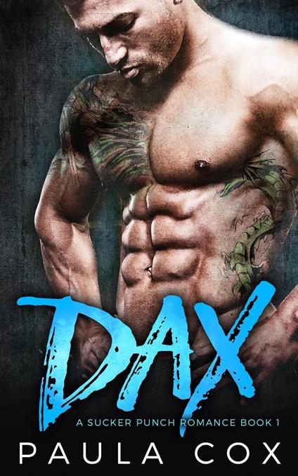 Dax: A Bad Boy MMA Fighter Romance