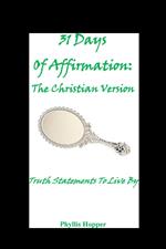31 Days of Affirmation: The Christian Version