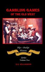 Gambling Games of the Old West