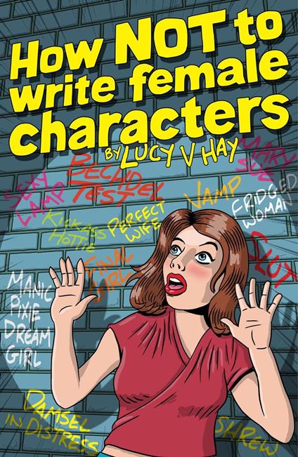 How Not To Write Female Characters