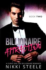 Billionaire Attraction Book Two