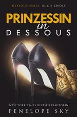 Prinzessin in Dessous