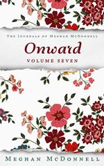 Onward: Volume Seven